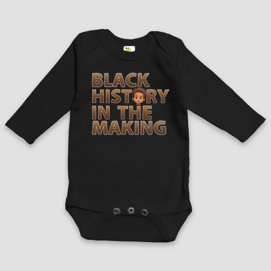 Black History in the Making | Long Sleeve Baby Bodysuit | Multiple Colors